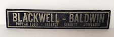 Blackwell Baldwin Poplar Bluff MO Car Auto Dealer Emblem Badge Vintage -GL399 picture