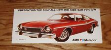 Original 1974 American Motors Matador Foldout Sales Brochure 74 AMC picture