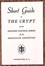 1930s SHORT GUIDE TO THE CRYPT NATIONAL SHRINE IMMACULATE CONCEPTION  Z2928 picture