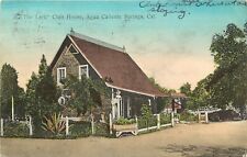 c1910 Hand-Colored Postcard; Lark Club House, Agua Caliente Hot Springs CA picture