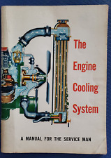 The Engine Cooling System - A Manual For The Service Man - Union Carbide     C picture