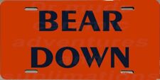 BEAR DOWN Chicago football   Metal License Plate picture