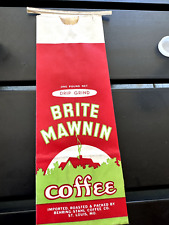 Vintage Unused Coffee Bag, Brite Mawnin Coffee, St. Louis Mo. picture