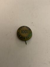 Old Vintage Dietz Our Aim Always Early 100% Pinback Button picture