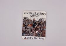 Delta Air Lines One Thing Both Parties Agree On Button picture