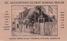 St Augustine FL Florida Oldest School House Advertising Vtg Postcard E12 picture