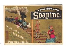 c1880 Trade Card Soapine Kendall Mfg. Co. Steam Locomotive/Train picture