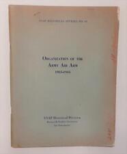 Organization of the Army Arm 1935-1945 USAF Historical Studies No. 10 July 1956 picture