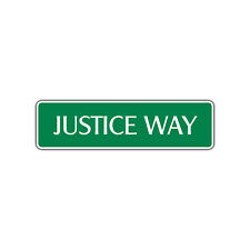 Justice Way Street Sign Legal Law Judge Lawyer Lawsuit Criminal Wall Décor picture