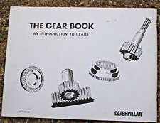 The Gear Book An Introduction to Gears by CATERPILLAR Inc. 1989 Booklet VG picture