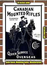Metal Sign - 1907 Canadian Mounted Rifles- 10x14 inches picture
