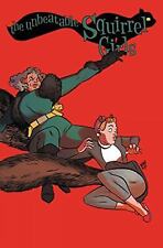 The Unbeatable Squirrel Girl, Volume 2 by Ryan North;  Chip Zdarsky picture