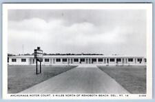 1930-40s REHOBOTH BEACH DELAWARE ANCHORAGE MOTOR COURT MOTEL LEO MILLER POSTCARD picture