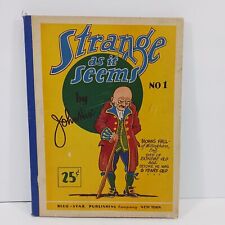 1932 Strange As It Seems #1 Bluestar Publishing Co NY 1st Comic Square Bound picture