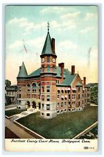 1908 Fairfield County Court House Bridgeport Connecticut CT Antique Postcard picture
