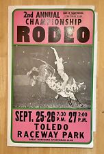 VINTAGE RODEO POSTER 2nd ANNUAL CHAMPIONSHIP TOLEDO RACEWAY PARK. Great Northern picture