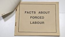 Facts About Forced Labor March, 1951 Labor Conditions In The Soviet Union  picture