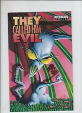 They Called Him Evil #1 VF; Mockingbird | Earthworm Jim character Doug Tennapel picture