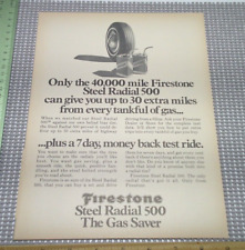 1974 Firestone Steel Radial Tires 500 Print Ad 40,000 Miles picture