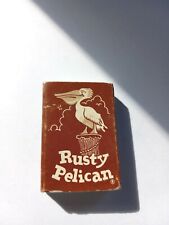 Rusty Pelican  Palm Desert, California. Matchbox picture