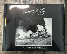 NARROW GAUGE COUNTRY 1870-1970 Railroad Pictorial by Mallory Hope Ferrell HC picture