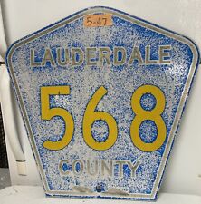 Authentic Retired Lauderdale County Alabama Road Street Sign 568. 24