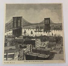 1883 magazine engraving ~ GENERAL VIEW OF THE BROOKLYN BRIDGE ~ NYC picture