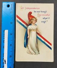 1911 EMBOSSED MILITARY POST CARD LET INDEPENDENCE BE OUR BOAST LIBERTY 51222C picture