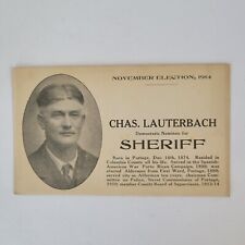 Vintage Portage Wisconsin 1914 Sheriff Election Postcard Lauterbach picture