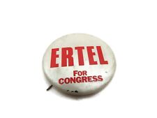 Ertel for Congress Pin Button Political Vintage picture