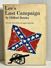Lee's Last Campaign by Clifford Dowdey - Rare 1960 1st edition with Dust Jacket picture