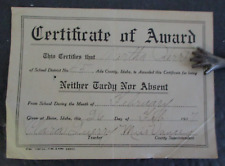 1917 CERTIFICATE OF AWARD, Neither Tardy Nor Absent, Boise, Ada County, ID picture