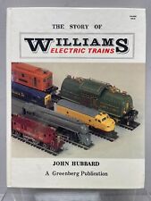 The Story of Williams Electric Trains - by John Hubbard 1987 Hardcover Book picture