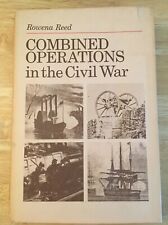Combined Operations In The Civil War by Rowena Reed -  picture