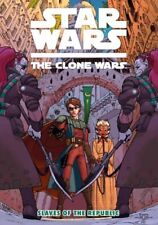STAR WARS: THE CLONE WARS - SLAVES OF THE REPUBLIC By Henry Gilroy **Excellent** picture