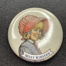 MEET KIRSTEN AMERICAN GIRL COLLECTION Pinback Button (Doll Lover) K017 picture