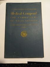 1941 U.S. Medical Compend for Commanders of Naval Vessels picture