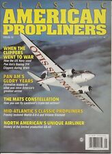 Classic American Propliners Magazine Volume 1, 1993 picture