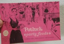 Vintage Potluck Party Foods Host Martha Logan Swift Co Home Recipe Book 1960 Mcm picture