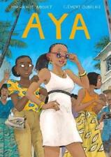 Marguerite Abouet Clément Oubrerie Aya (Hardback) Aya picture