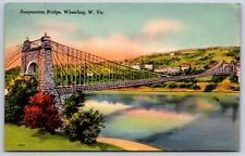 Postcard Suspension Bridge, Wheeling West Virginia Posted picture