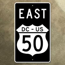 Washington DC US highway 50 east route shield road sign District Columbia 14x23 picture