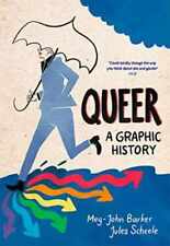 Queer: A Graphic History (Graphic Guides) - Paperback, by Barker Meg-John - Good picture