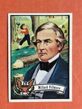 1972 Topps US Presidents #13 Millard Fillmore NR/MINT SHIPS FREE IN NEW TOP LOAD picture