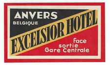 Excelsior Hotel, Anvers, Belgium VTG Hotel Luggage Label (NOS) A2 picture