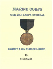 The Marine Civil War History and Roster of the Campaign Medal Book picture
