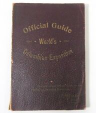 ANTIQUE OFFICIAL GUIDE BOOK WORLD'S COLUMBIAN EXPOSITION CHICAGO 1893 FLYNN picture