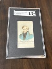 1890 N309 American Eagle Presidents Of The U.S. Andrew Jackson SGC 1.5 picture