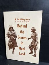1st Behind the Scenes in Hopi Land White Chief M. W. Billingsley 1971 Trade PB picture