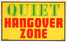 Comic Funny Quiet Hangover Zone Postcard picture